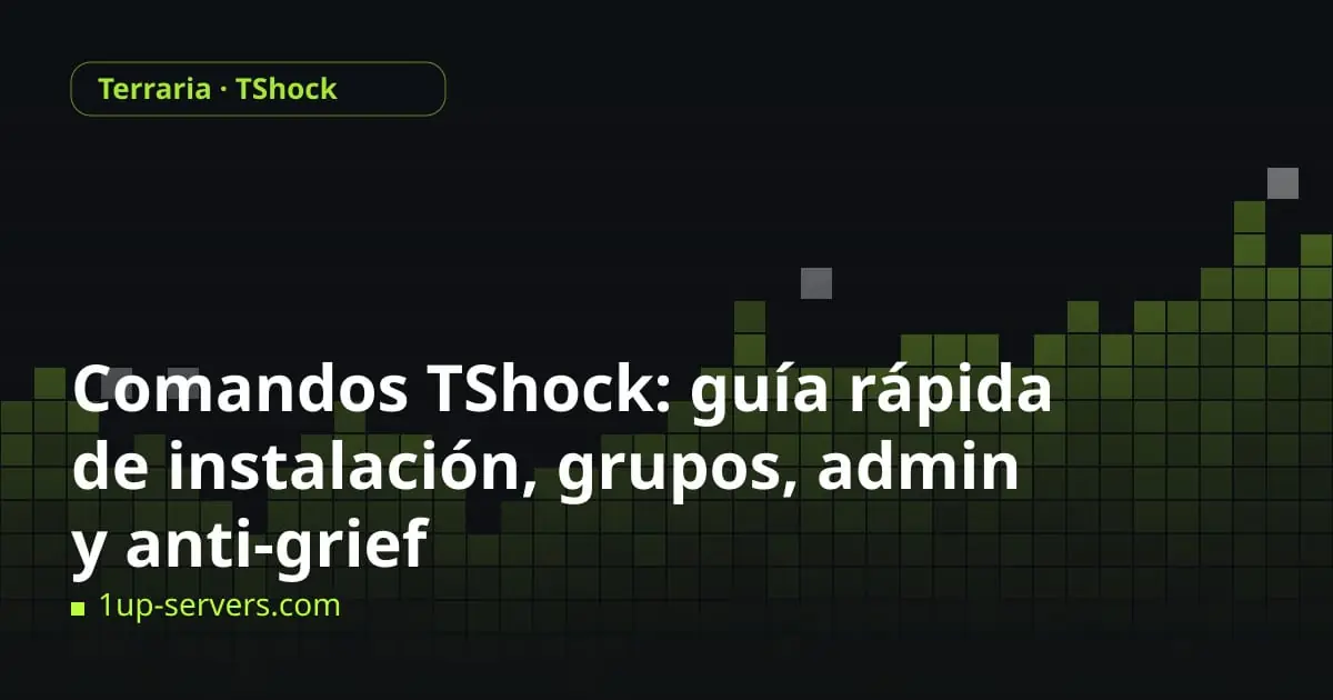 Pixel-block skyline in lime green with the title TShock Commands Cheat Sheet: Setup, Groups, Admin and Anti-Grief
